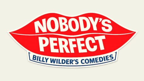Nobody's Perfect: Billy Wilder's Comedies